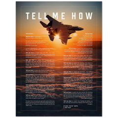 F-15E Strike Eagle on Archival Matte Paper Professional poster with the Tell Me How description of military flight.