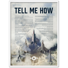 The  United States Air Force Collection Edition Of The Tell Me How Ode To Military Flight Premium Semi-Glossy Paper Metal Framed Poster
