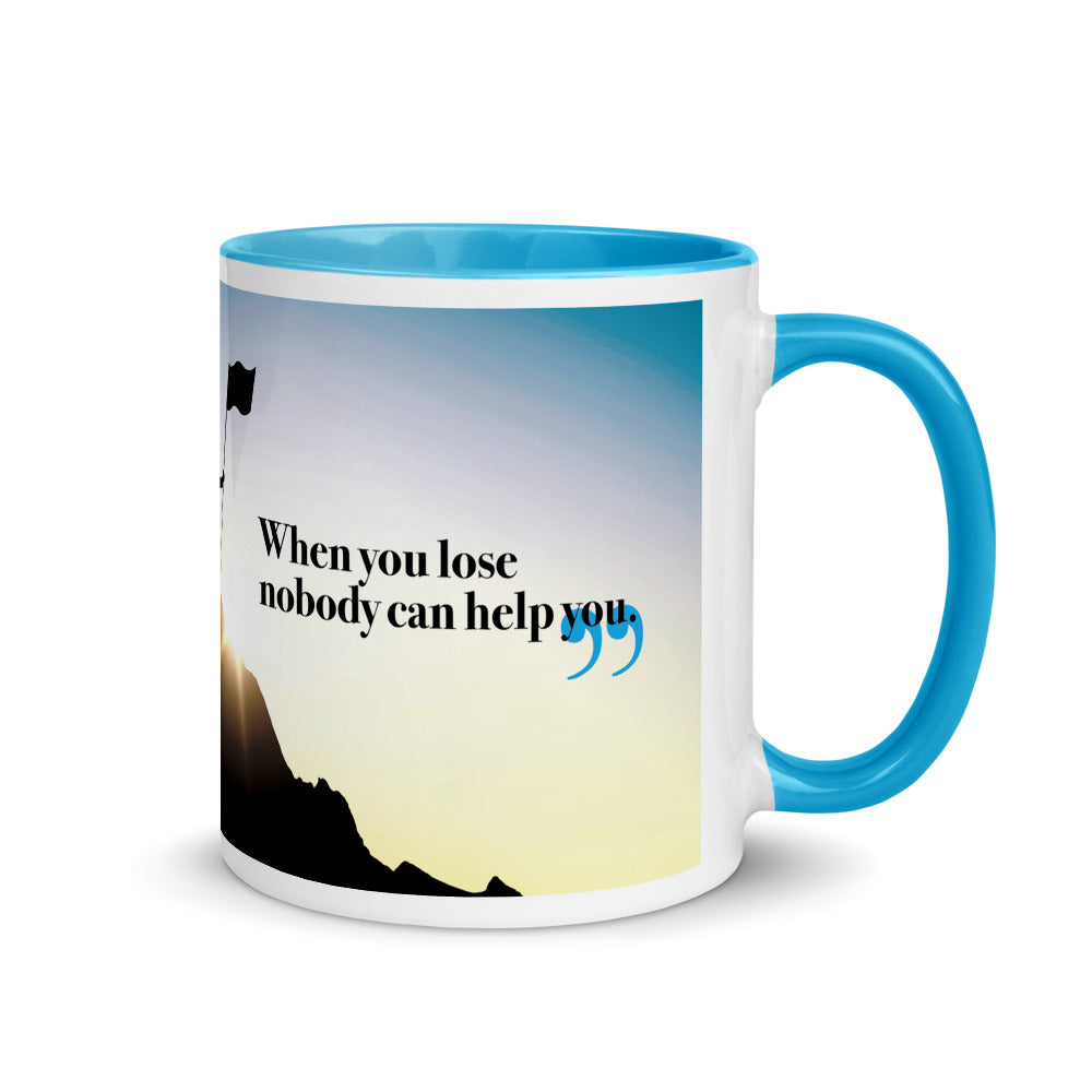 Inspirational art. When you Win...mug  with Color Inside